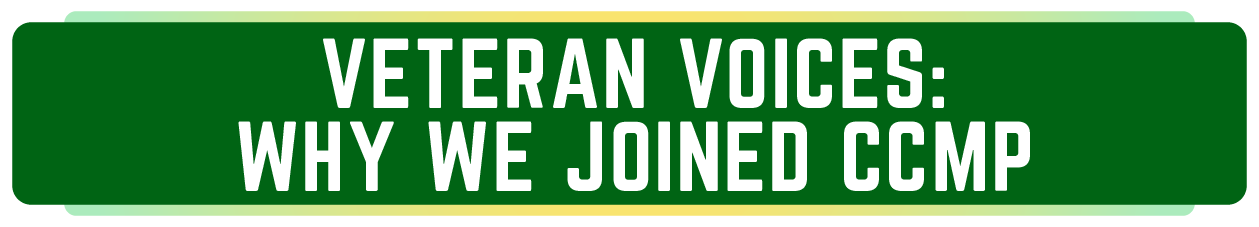 Veteran Voices: Why We Joined CCMP