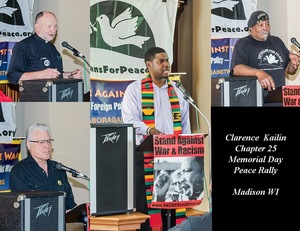 Featured speakers at the May 25 peace rally in Madison, Wisconsin, sponsored by Veterans for Peace Chapter 25, are pictured in this photo montage by photographer Paul McMahon, a member of Veterans for Peace. Clockwise from lower left: David Newby, preside